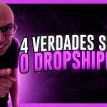 4 verdades sobre o dropshipping